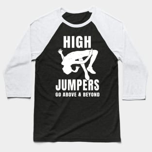 Womens High Jump Above Pun Girl Athlete Gift Baseball T-Shirt